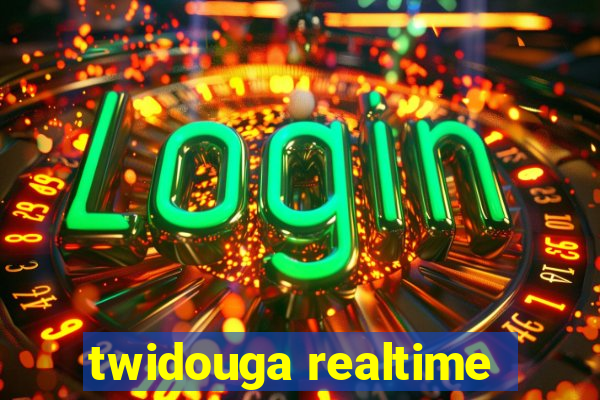 twidouga realtime